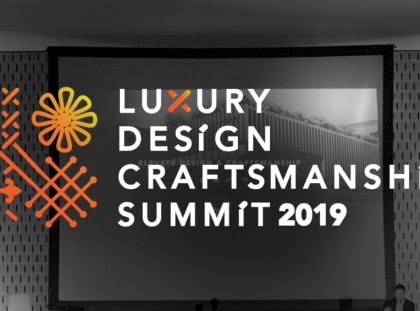 Luxury Design & Craftsmanship Summit 2019_ Meet The Speakers FT